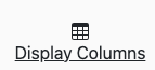 Display columns button